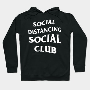 Social Distancing Social CLub Hoodie